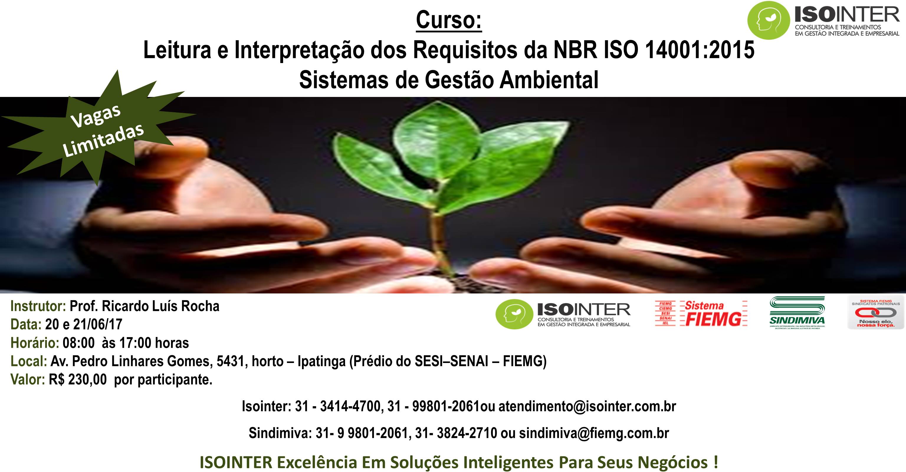 Curso: Leitura e Interpretação dos Requisitos da NBR ISO 14001:2015  Sistemas de Gestão Ambiental 